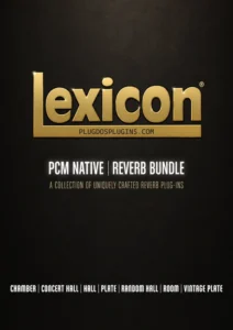 Lexicon - PCM Native Reverb Plug-in Bundle Torrent [Win, Mac]