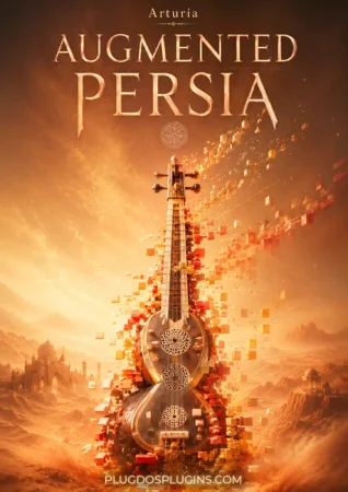 Arturia - Augmented PERSIA Torrent v2.0.1 [Win]